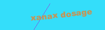 XANAX DOSAGE